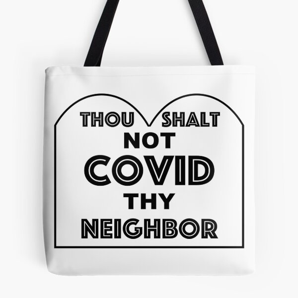 Item preview, Thou Shalt Not Covid Thy Neighbor designed and sold by tryingbiology.