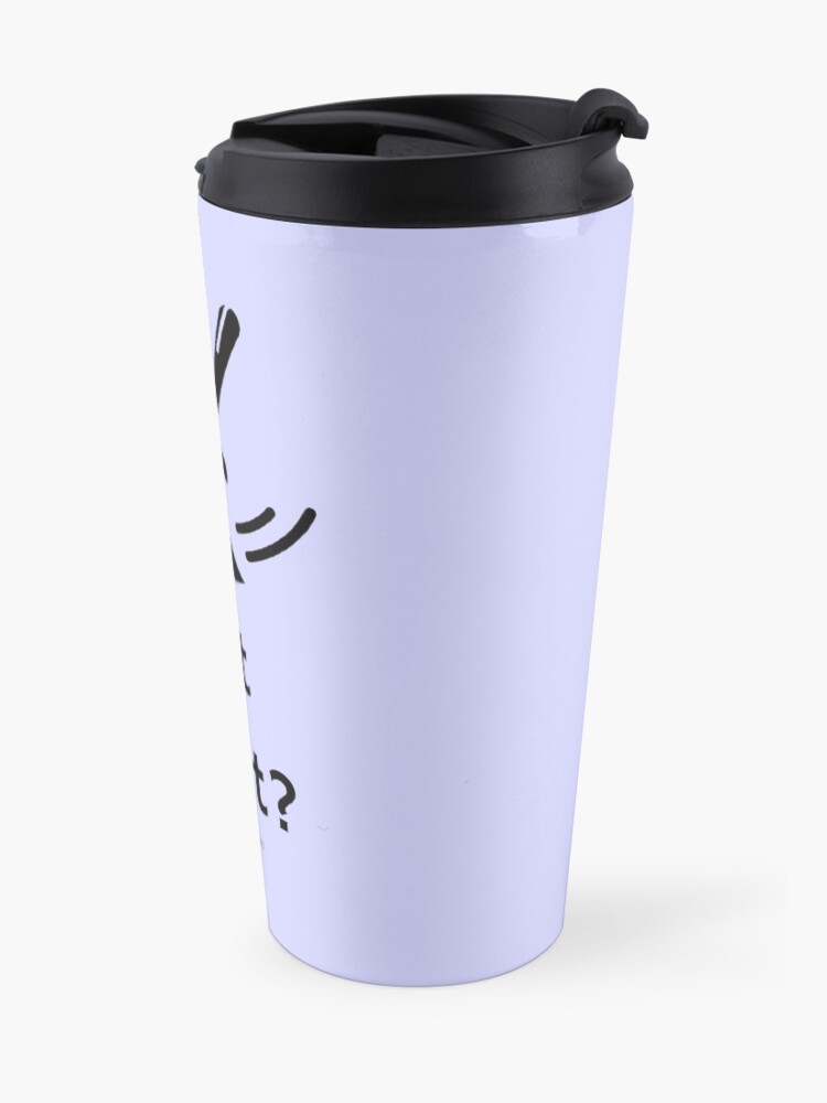 Alternate view of Got Dust Travel Mug