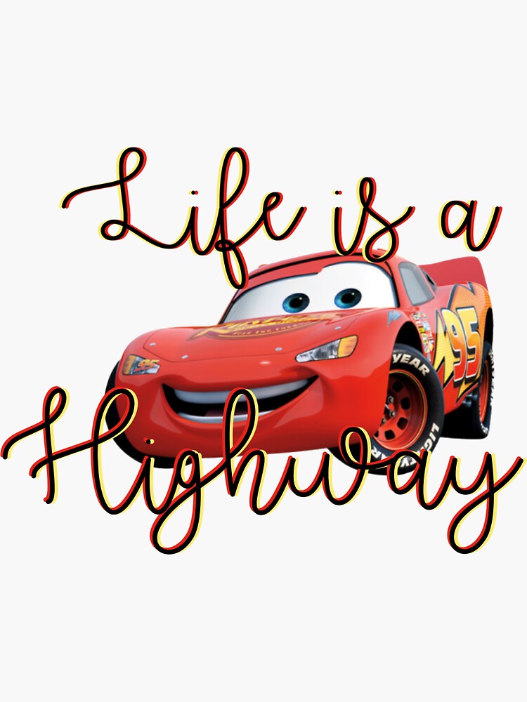 Life is a Highway Sticker