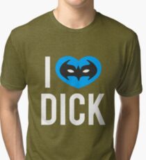 I Heart Dick Tri-blend T-Shirt