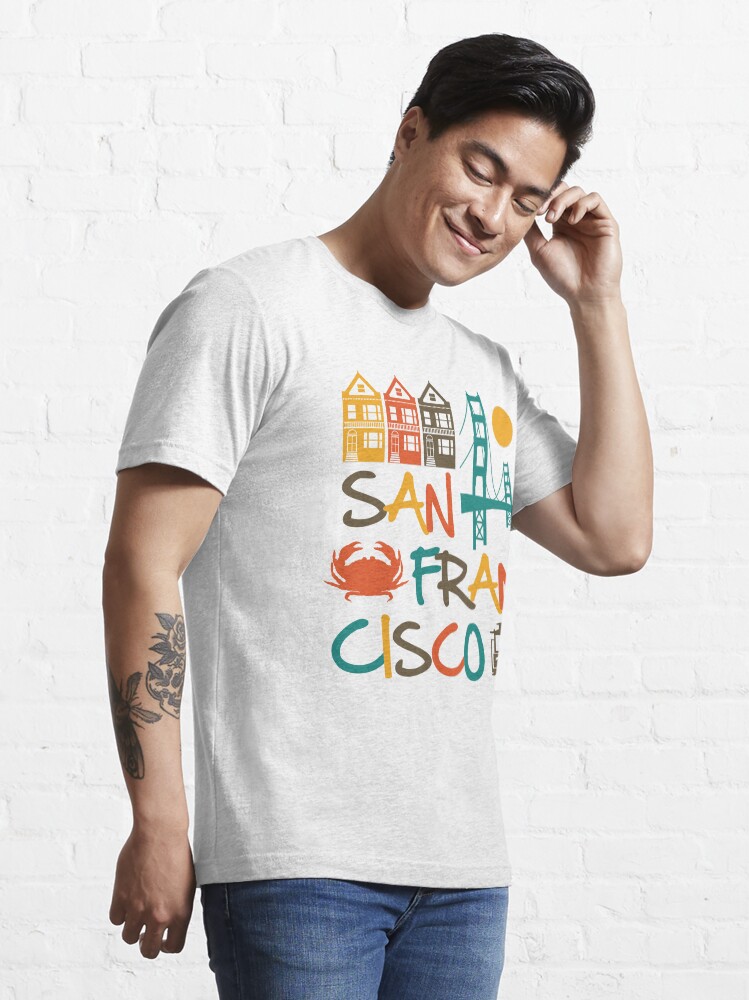 "San Francisco" T-shirt for Sale by DetourShirts | Redbubble | san