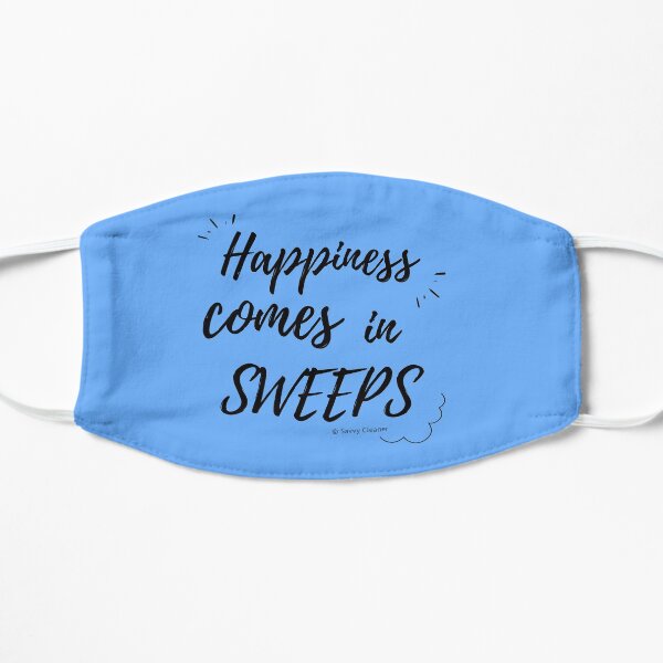 Happiness Comes in Sweeps Mask