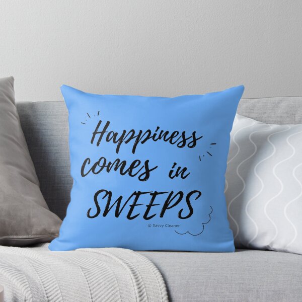 Item preview, Happiness Comes in Sweeps designed and sold by SavvyCleaner.