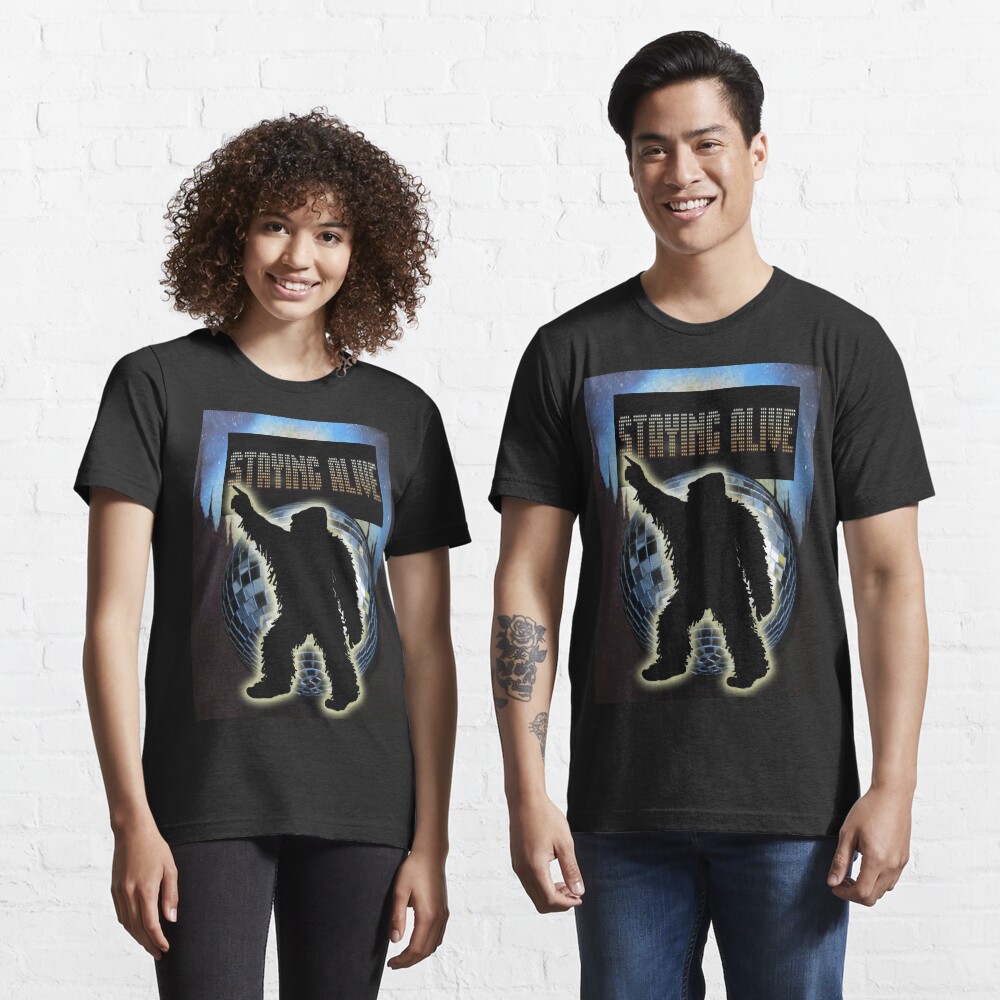 STAYING ALIVE! Essential T-Shirt