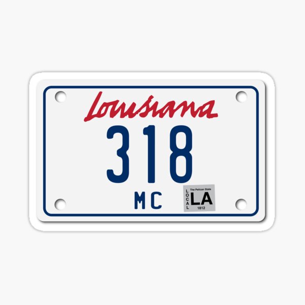 Louisiana Motorcycle License Plate 318 (Area Code 318) Sticker