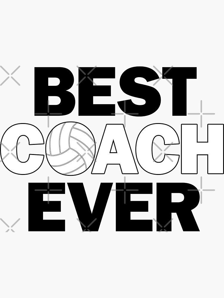 "Volleyball Coaches BEST COACH EVER Sports" Sticker for Sale by