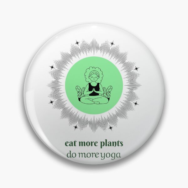 Item preview, eat more plants do more yoga designed and sold by helkav.
