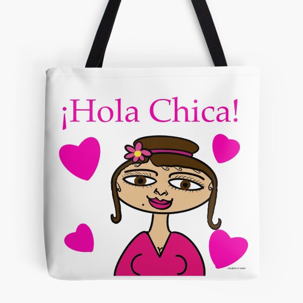 Item preview, ¡Hola Chica! designed and sold by DaughterOfDavid.