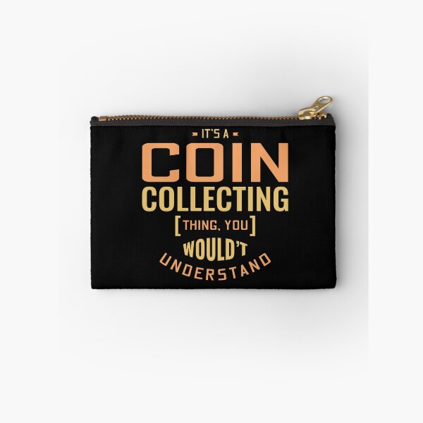 Item preview, Coin collecting Collector Numismatic Numismatist Gift designed and sold by TastefulTees.