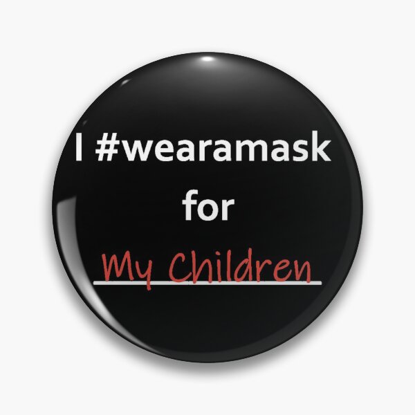 Item preview, I Wear A Mask For My Children designed and sold by BorvickTees.