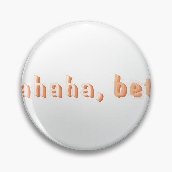 Item preview, Ahaha, Bet Trendy Sticker designed and sold by kendile.