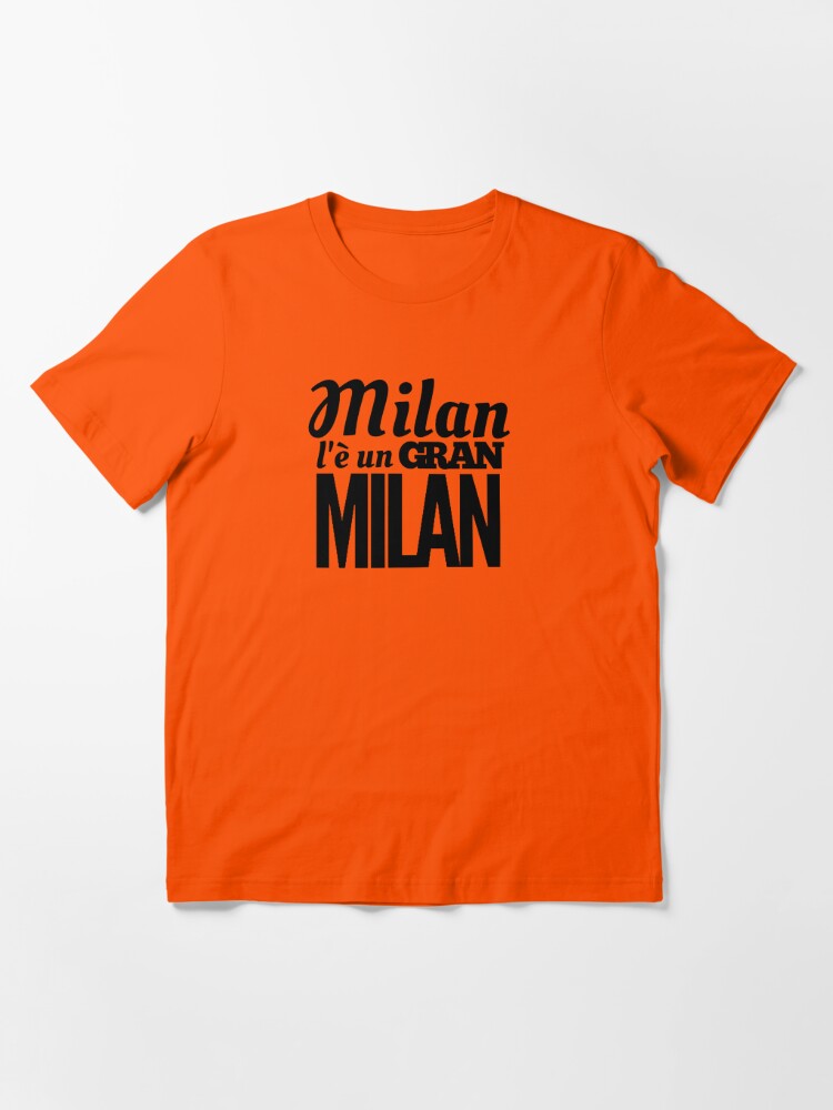 Milan L E Un Gran Milan T Shirt By Dandav Redbubble