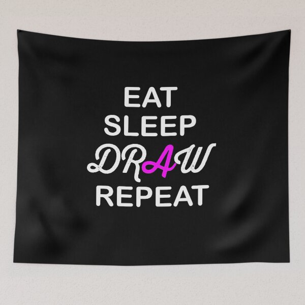Item preview, Eat Sleep Draw Repeat designed and sold by AndrewPlus.