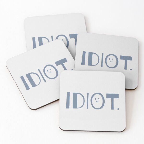 Item preview, Idiot. - Grey Tones designed and sold by Flip & Flop.