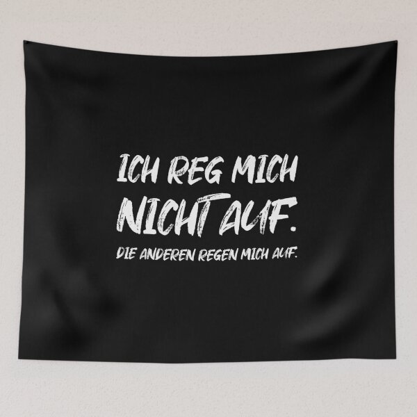Artikelvorschau, Ich Reg Mich Nicht Auf Die Anderen entworfen und verkauft von khornholio.