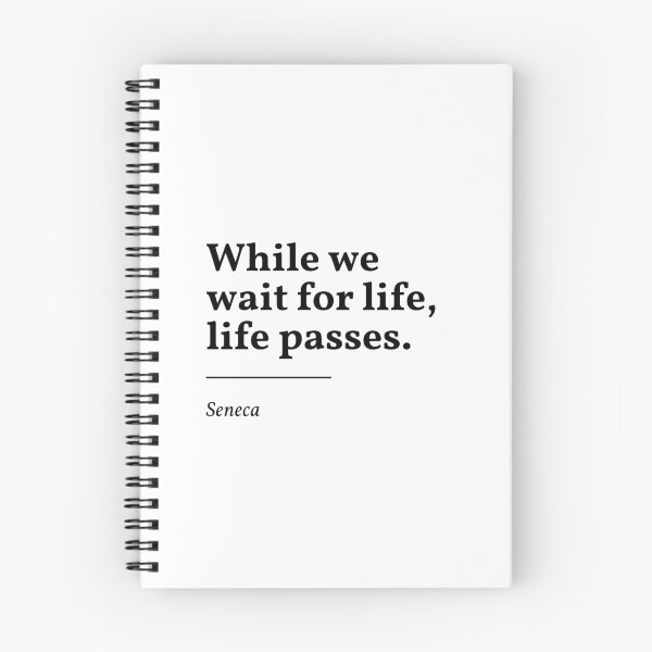 Item preview, Seneca did not wait for life designed and sold by nobuttonsco.