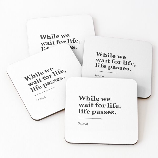 Item preview, Seneca did not wait for life designed and sold by nobuttonsco.