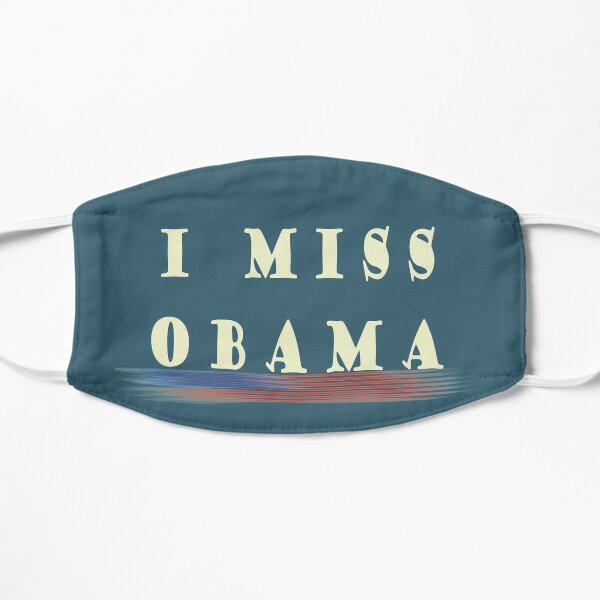 I miss obama Mask