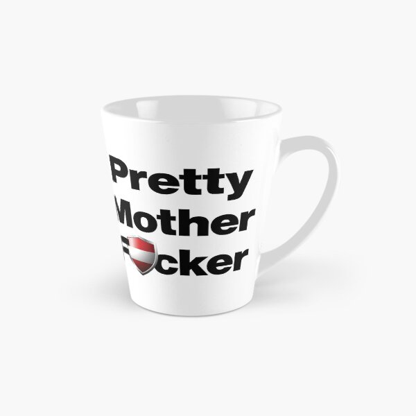 Item preview, I am a Pretty Mother Focker from Austria designed and sold by HelloFromAja.