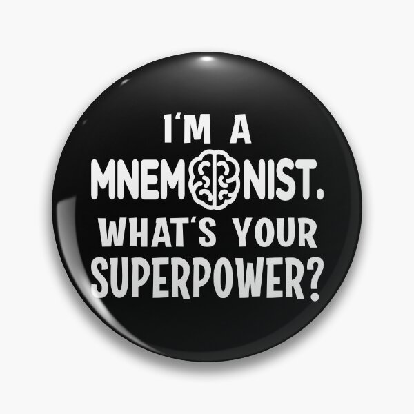 Item preview, I'M A MNEMONIST WHAT'S YOUR SUPERPOWER designed and sold by Carl's Clothing.