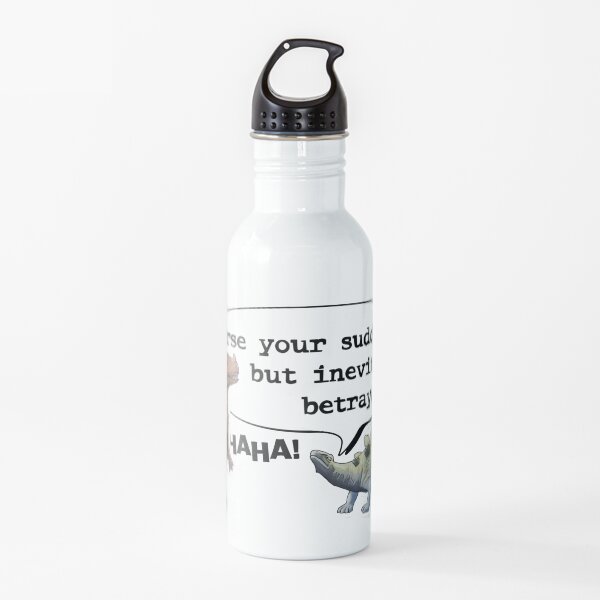 Curse your Sudden but Inevitable Betrayal! Water Bottle