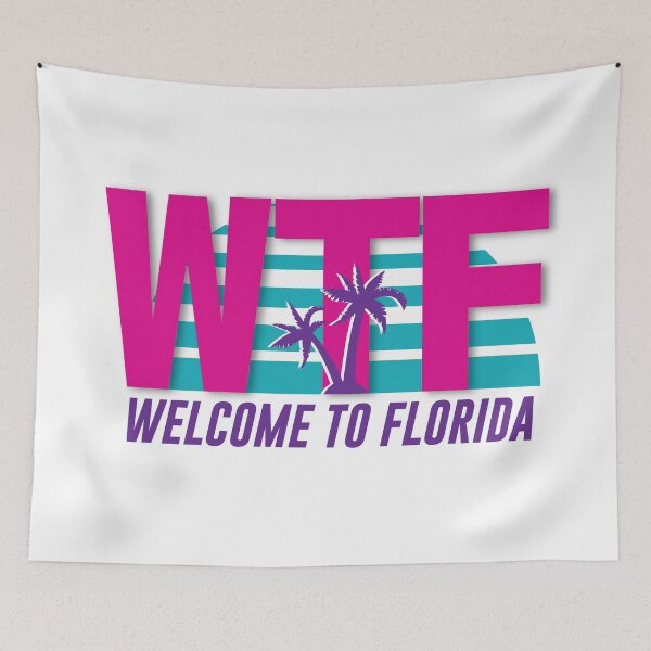 Item preview, WTF — Welcome to Florida designed and sold by anamichele.
