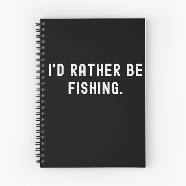 Item preview, I'd Rather Be Fishing - Funny Quote designed and sold by m95sim.