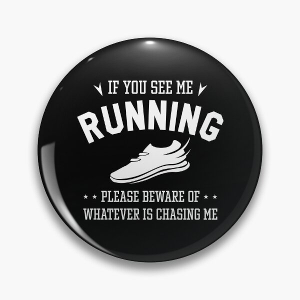 Item preview, If You See Me Running designed and sold by LuckyFoxDesigns.