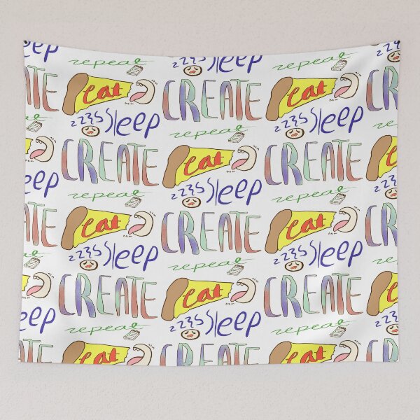 Item preview, EAT, SLEEP, CREATE, repeat designed and sold by wiywacc.