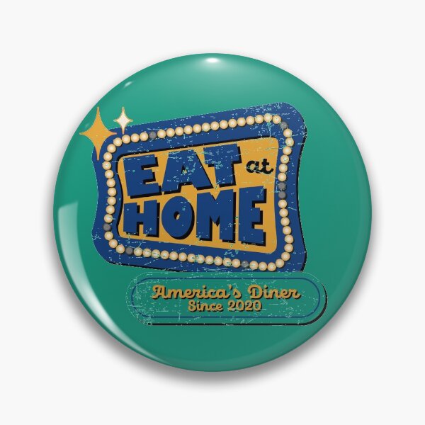 Item preview, Eat at Home & Shelter in Place designed and sold by mikelcal.