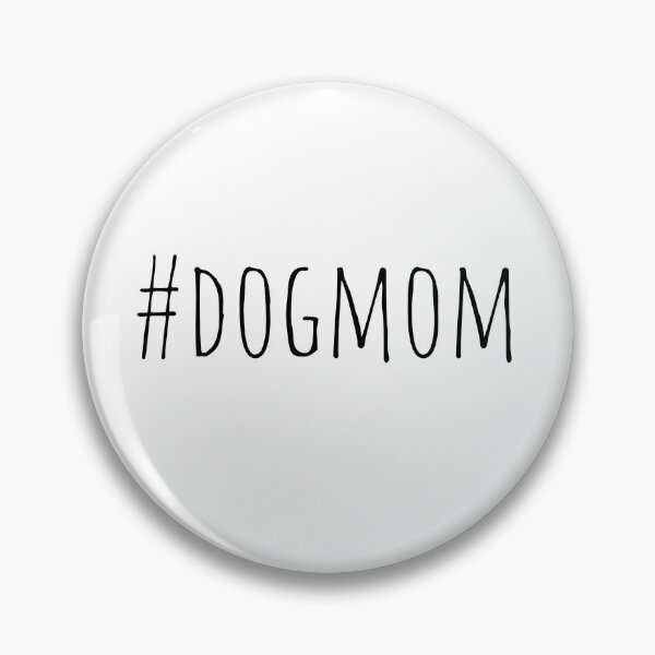Item preview, #dogmom  designed and sold by The Little Wood Cottage.