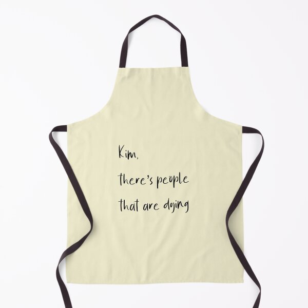 Item preview, Kim there’s people that are dying designed and sold by nuynuii.