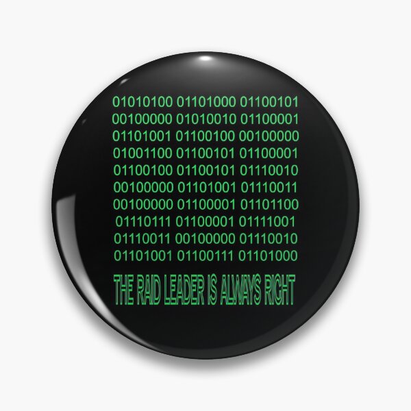 Item preview, Raid Leader in Green Binary  designed and sold by NicoAndBaz.