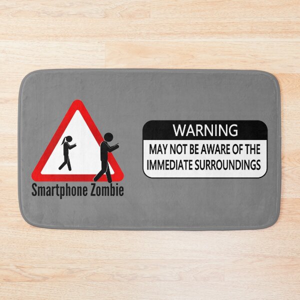 Item preview, Smartphone Zombie - Warning - May not be aware of the immediate surroundings designed and sold by jc007.