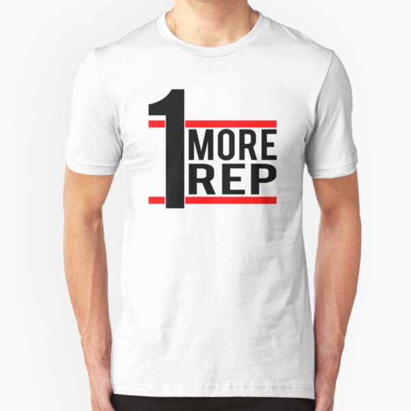 1 More Rep Slim Fit T-Shirt