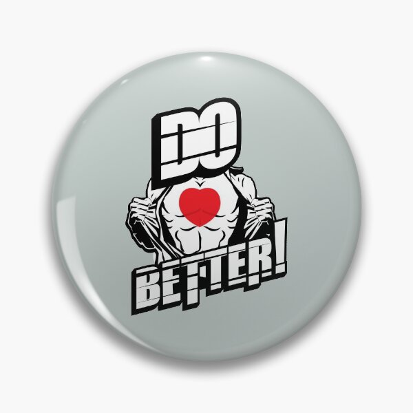 Item preview, Do Better - Funny motivated person Gift designed and sold by Teenation9.