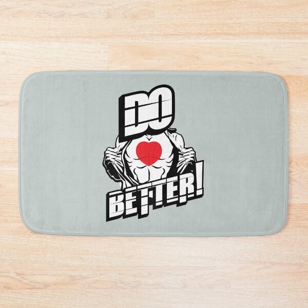 Item preview, Do Better - Funny motivated person Gift designed and sold by Teenation9.