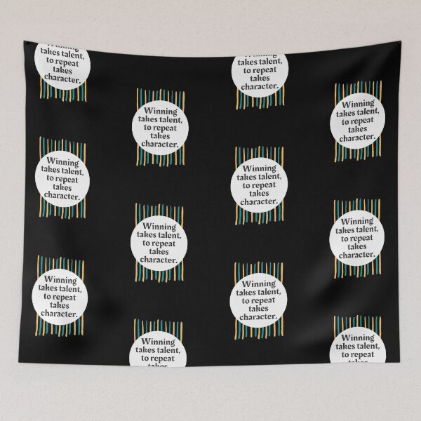 Item preview, Winning Takes Talent, To Repeat Takes Character. designed and sold by Aminovak.