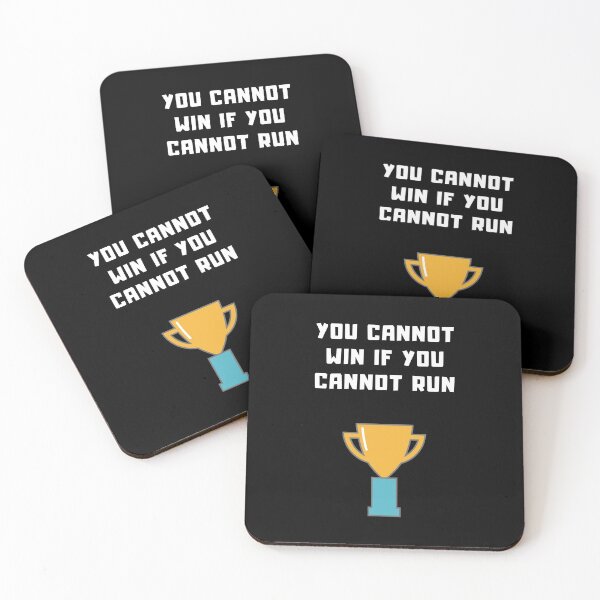 Item preview, You Cannot Win If You Cannot Run designed and sold by Aminovak.