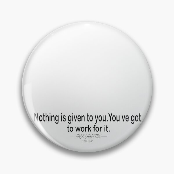 Item preview, JACK CHARLTON QUOTE 1935-2020 designed and sold by MousaObaid.