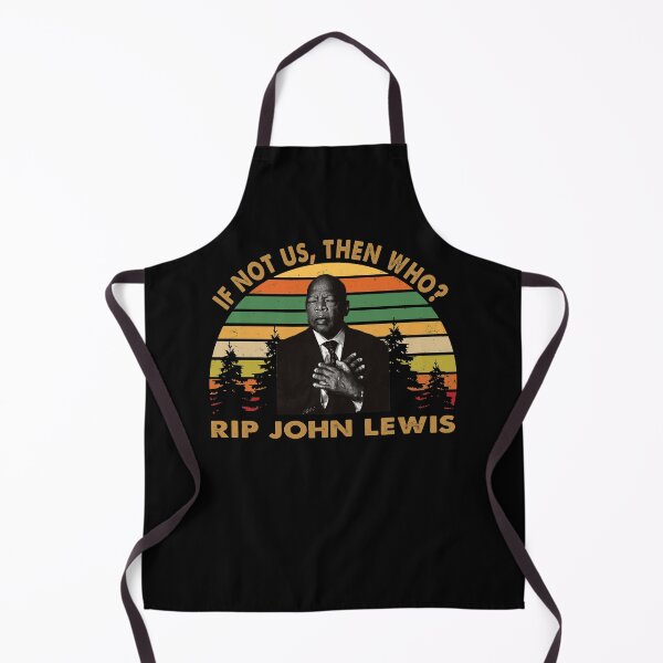 Item preview, If not us then who RIP John Lewis designed and sold by Kathrine2302.