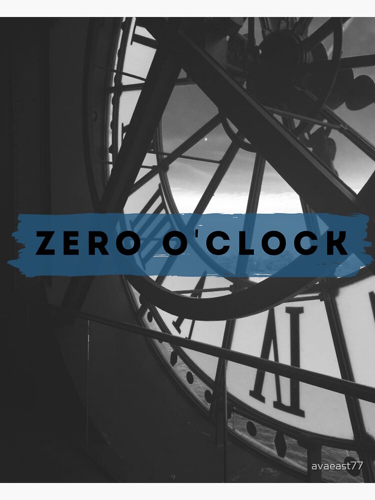 "Zero O'clock" Sticker by avaeast77 Redbubble