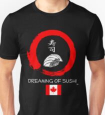 Dreaming of Sushi - Canada Unisex T-Shirt