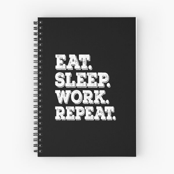 Item preview, Eat Sleep Work Repeat  designed and sold by meedTee.