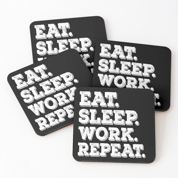 Item preview, Eat Sleep Work Repeat  designed and sold by meedTee.