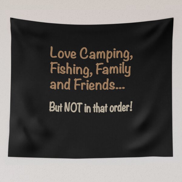 Item preview, Camping fishing family funny quote designed and sold by nuz2.