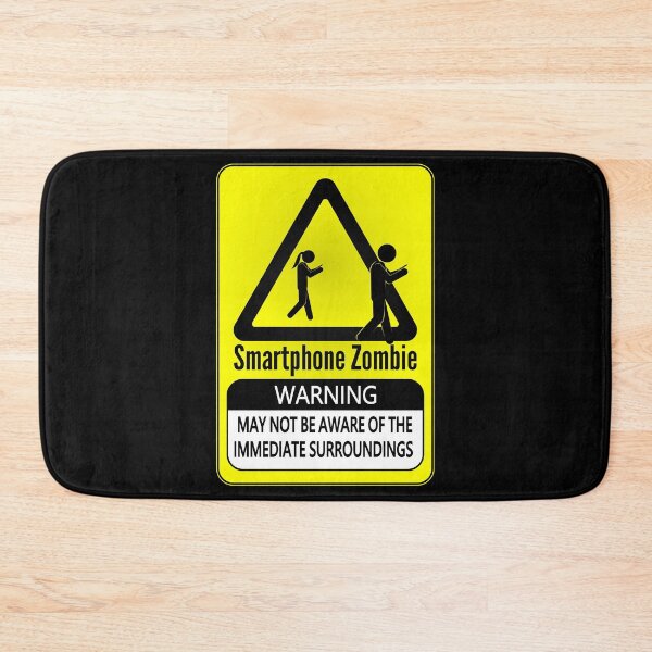 Item preview, Smartphone Zombie - Warning - May not be aware of the immediate surroundings designed and sold by jc007.