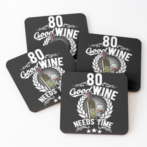Item preview, 80 - good wine needs time. 80th birthday designed and sold by Cutebutfunny.