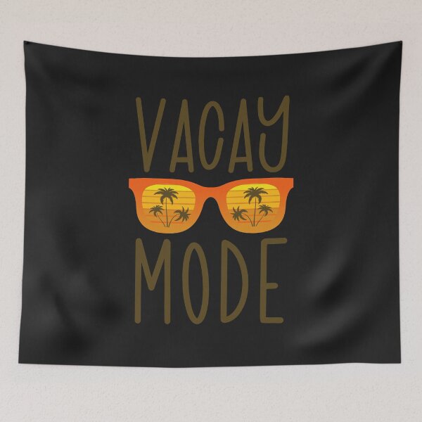 Item preview, Gift for Summer Vacation Vacay Mode designed and sold by Anumber1.