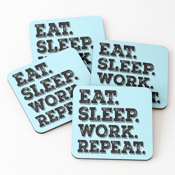 Item preview, Eat Sleep Work Repeat  designed and sold by meedTee.